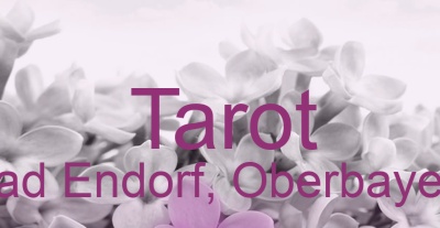 Tarot Bad Endorf, Oberbayern | Top-Experten für Kartenlegen, Wahrsagen, Hellsehen, Zukunftsdeutung. Tarot Bad Endorf, Oberbayern | Top-Experten für Kartenlegen, Wahrsagen, Hellsehen, Zukunftsdeutung.